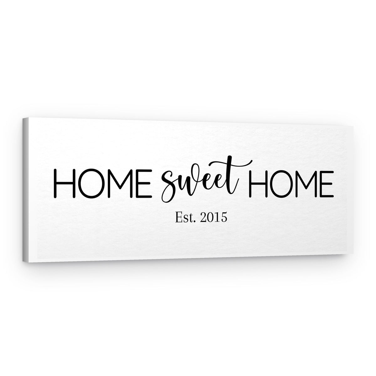 Home Sweet Home Established Sign Canvas Print – Canvas Print