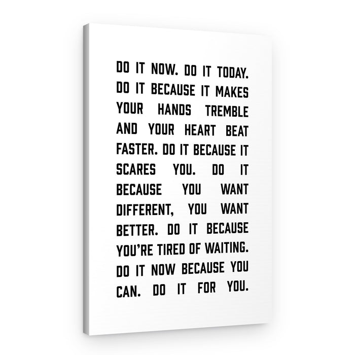 Do It Now Motivation – Canvas Print
