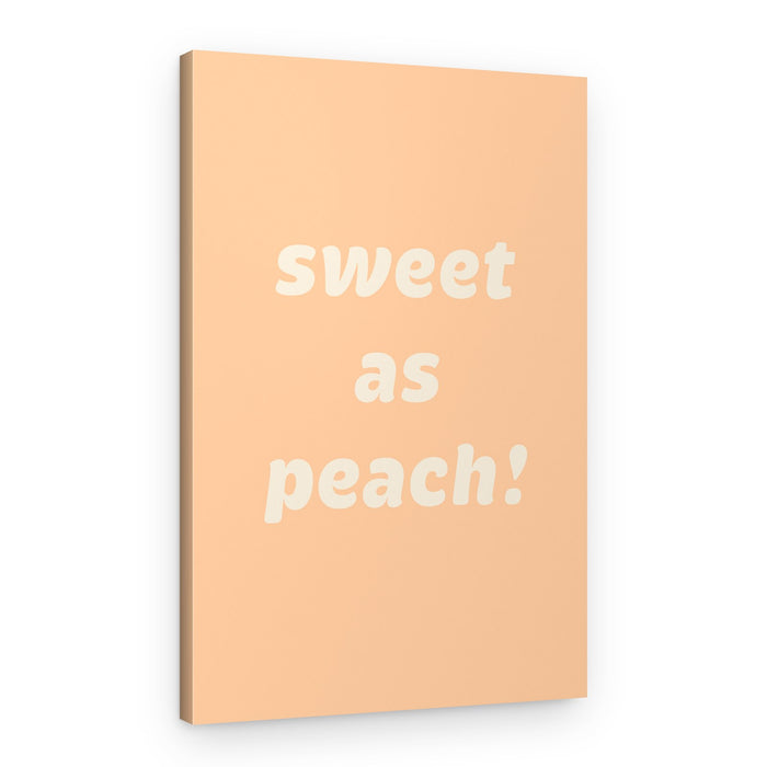 Sweet As Peach – Canvas Print
