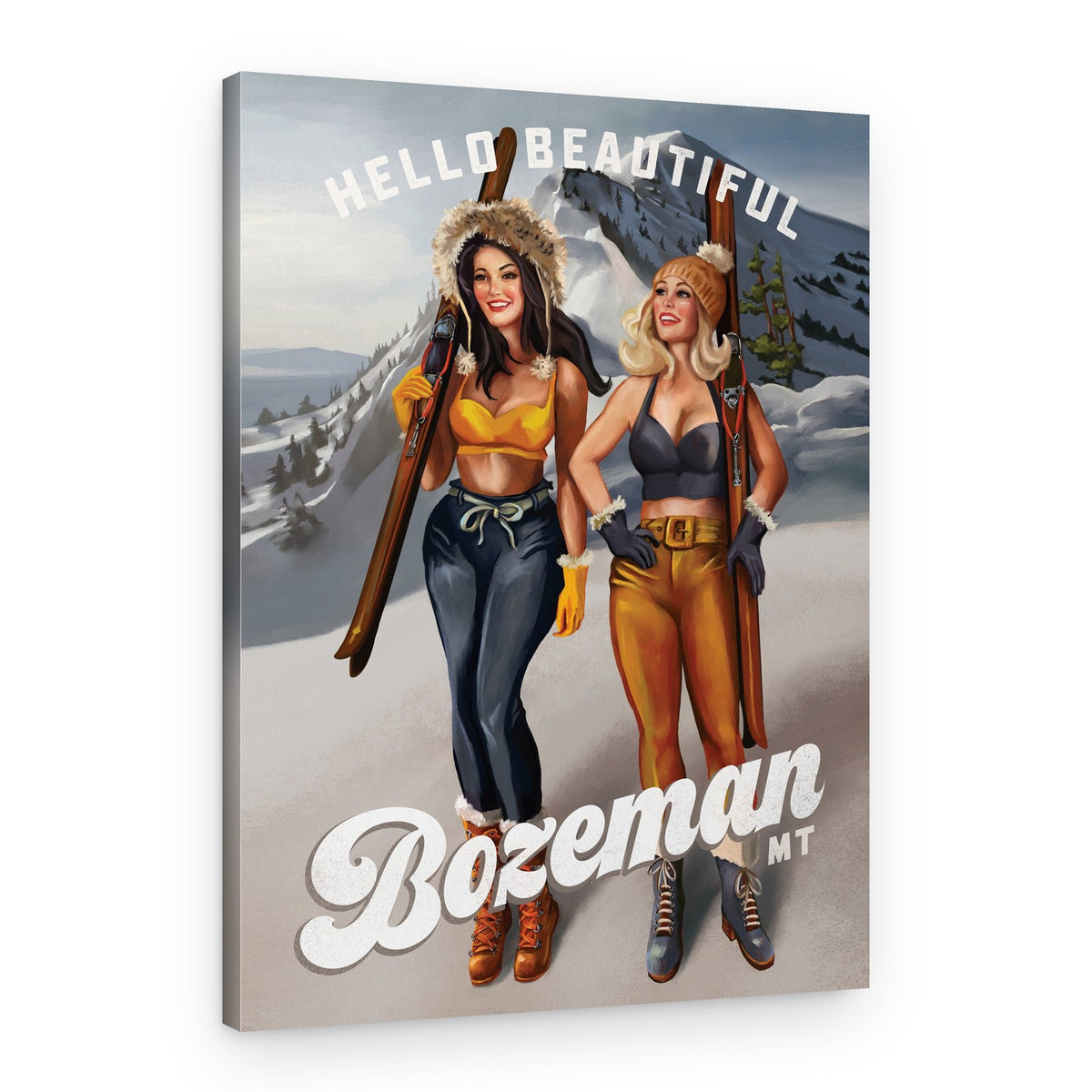 Hello Beautiful Bozeman Montana Ski Pinup Girls – Canvas Print