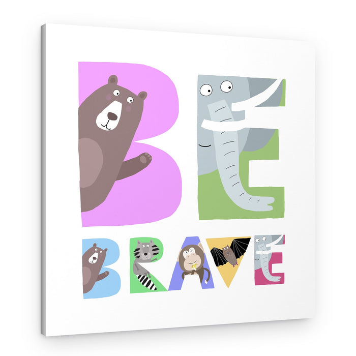 Be Brave Animal Letters – Canvas Print
