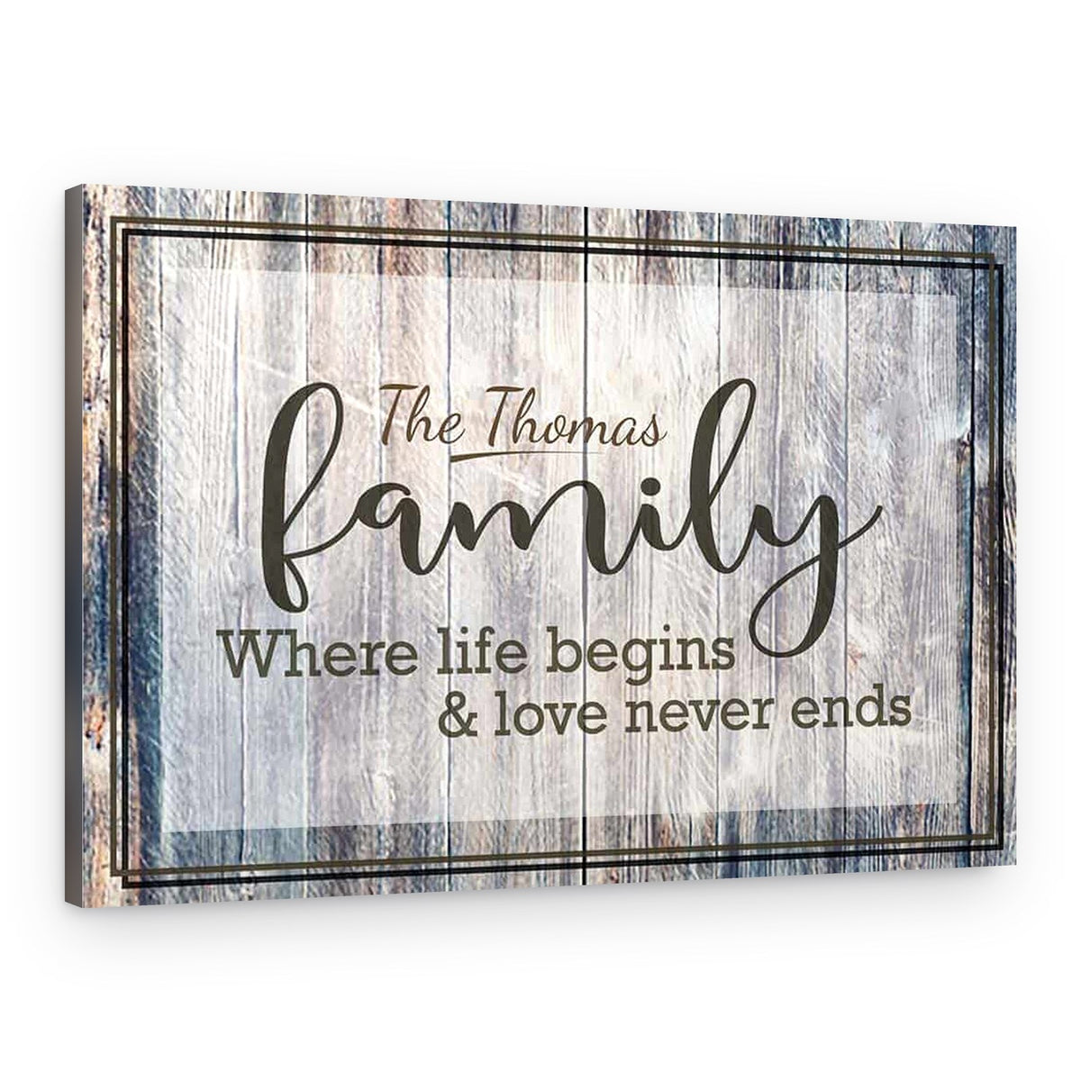Family Where Life Begins and Love Never Ends Custom Canvas – Canvas Print