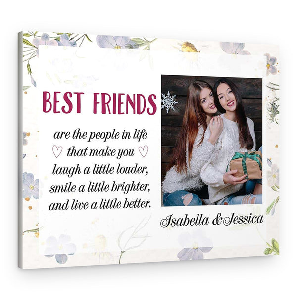 Best Friends Are The People…Custom Photo and Text Canvas Print