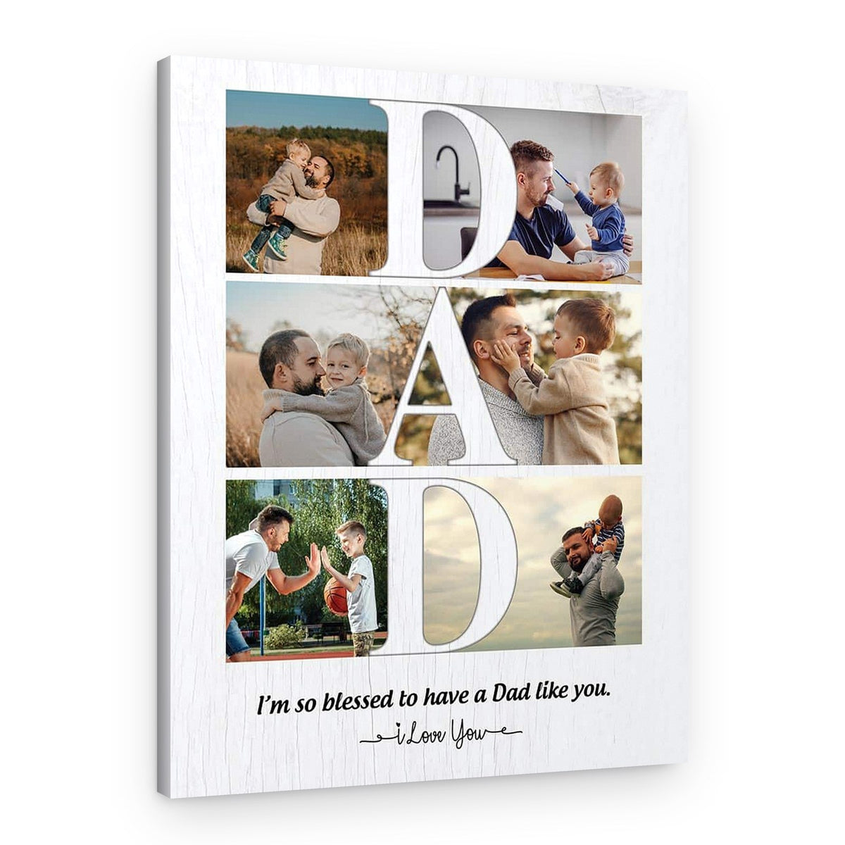 Blessed to Have a Dad Like You Dad Photo Collage Canvas Print – Canvas Print