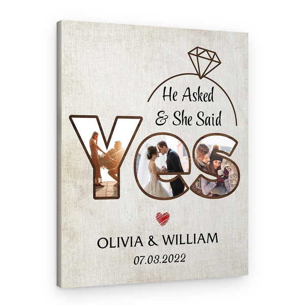 He Asked and She said YES Photo Collage Word Art Canvas Print