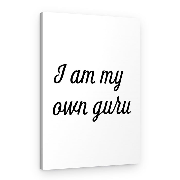 I Am My Own Guru – Canvas Print