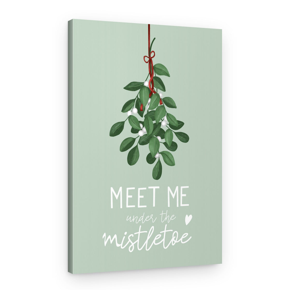 Meet Me Mistletoe – Canvas Print