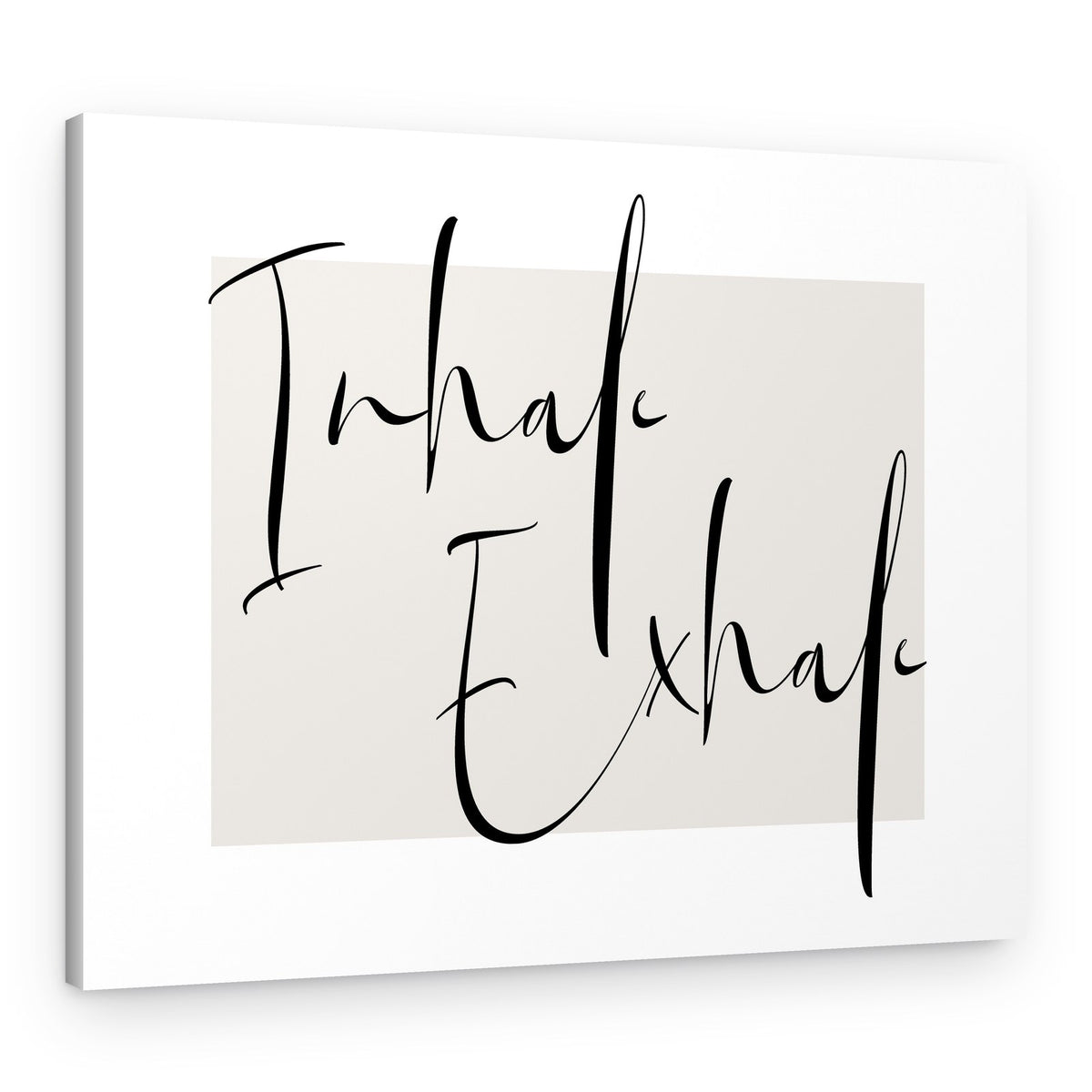Inhale Exhale Script – Canvas Print