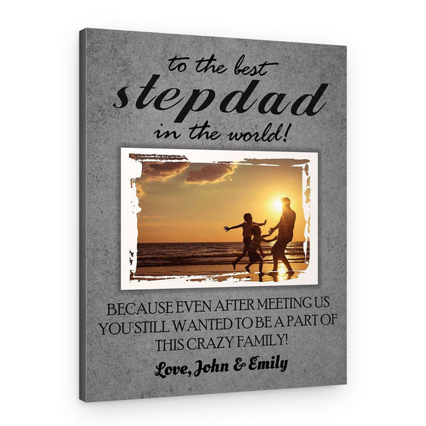 To The Best Stepdad In The World Photo Canvas Print
