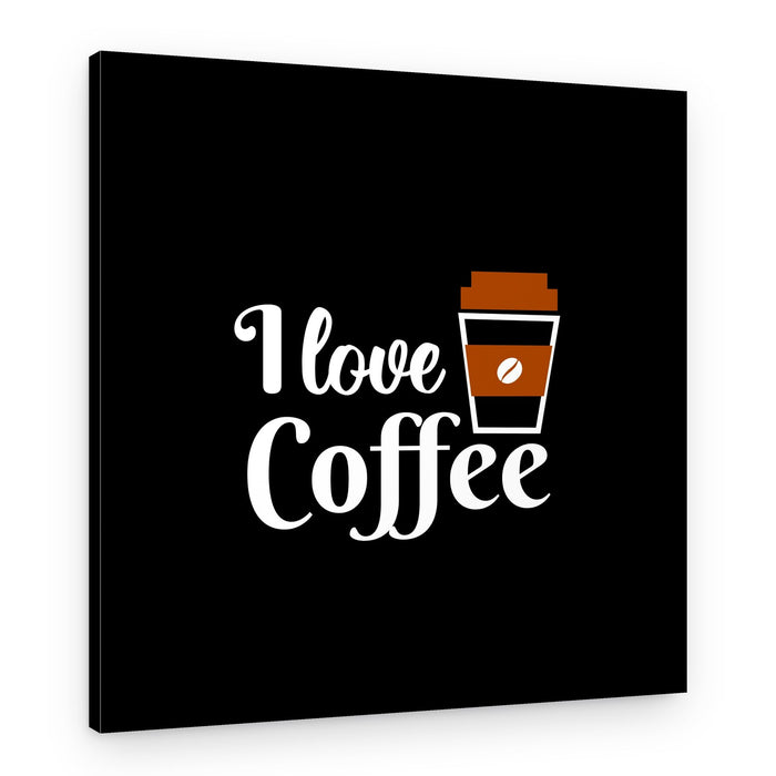 I love coffee – Canvas Print