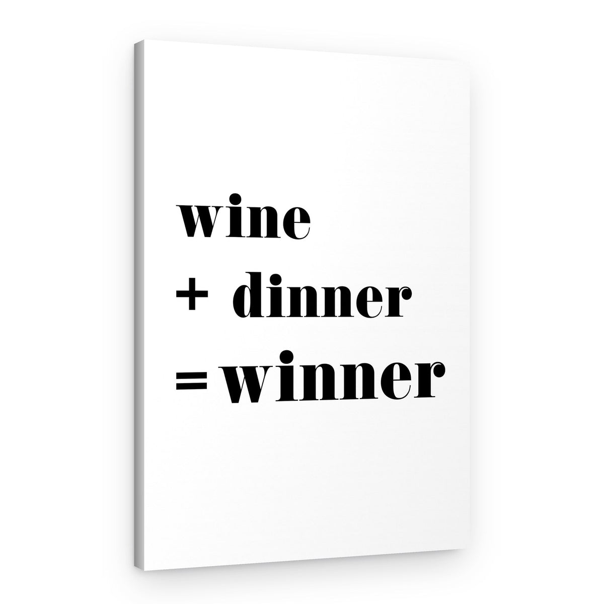 Wine Dinner Winner – Canvas Print