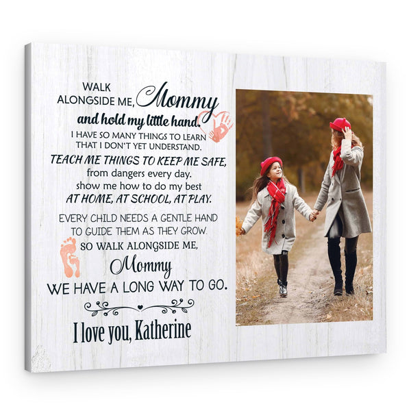 Walk With Me Mama Poem Custom Canvas Print