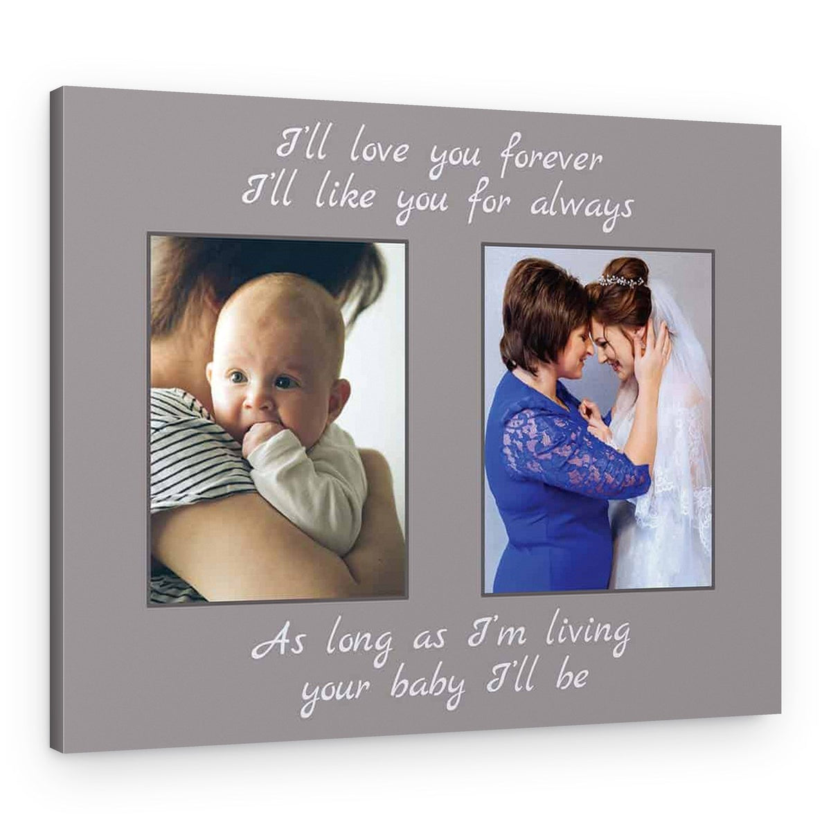 As Long As I’m Living Your Baby I’ll Be With 2 Photos Canvas Print – Canvas Print – Venus