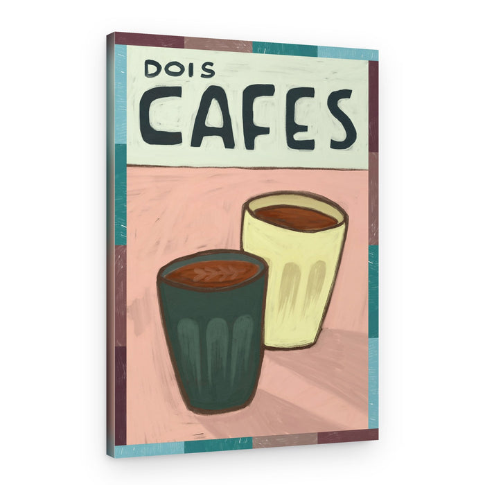 Dois Cafes – Canvas Print