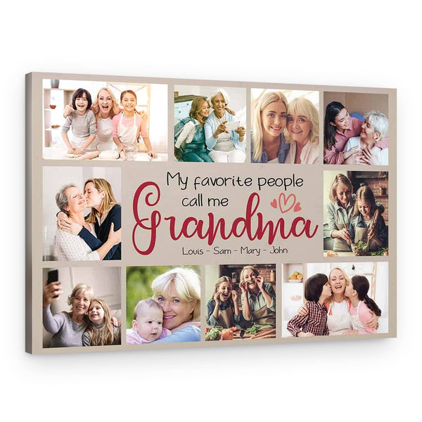 My Favorite People Call Me Grandma – Photo Collage Canvas Print