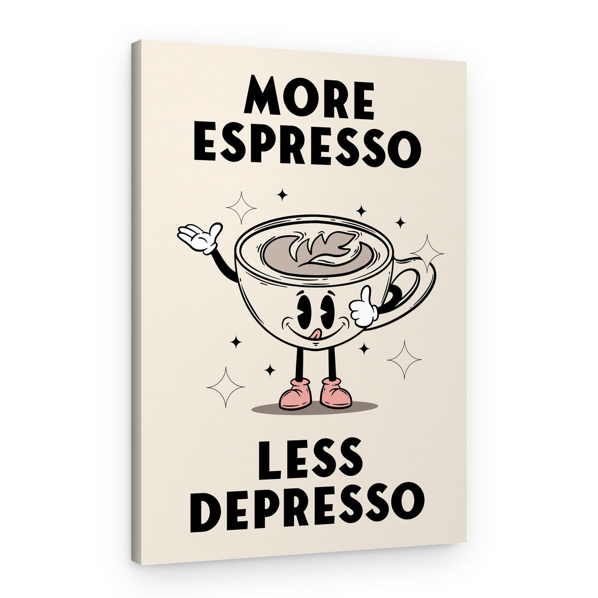 More Espresso Mantra – Canvas Print