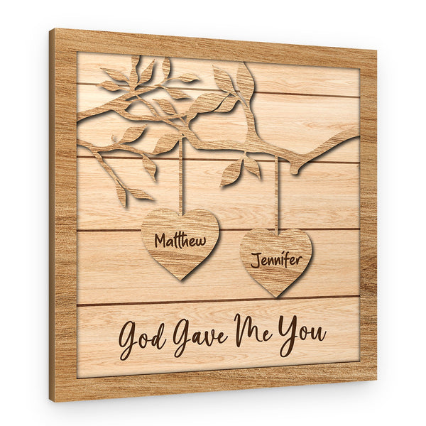 God Gave Me You Canvas Print