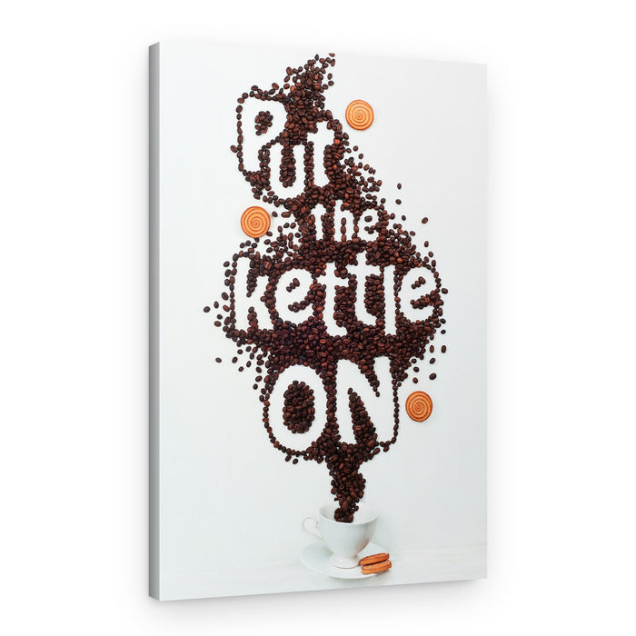 Coffee Kettle On – Canvas Print