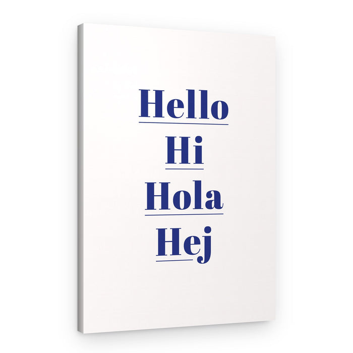 Hello Different Languages – Canvas Print