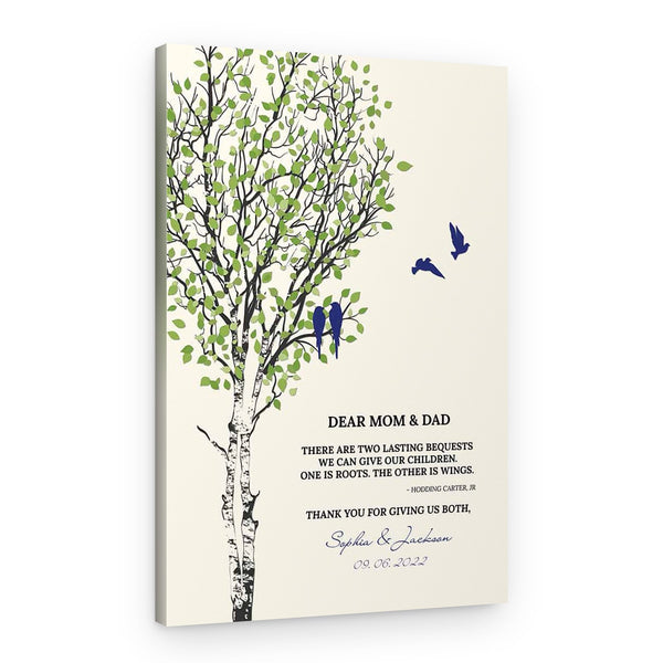 There Are Two Lasting Bequests Custom Canvas Print