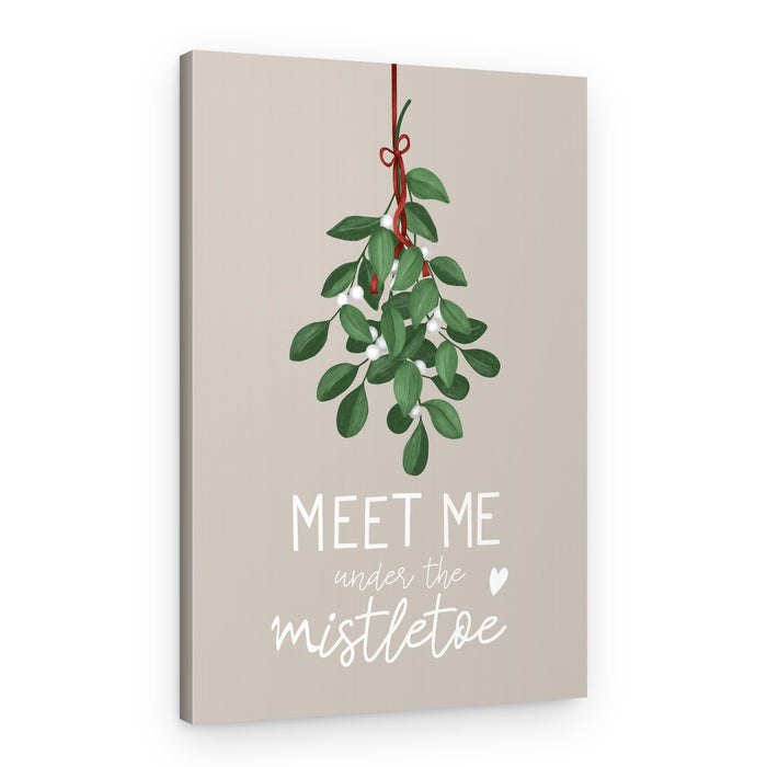 Meet Me Under Mistletoe – Canvas Print