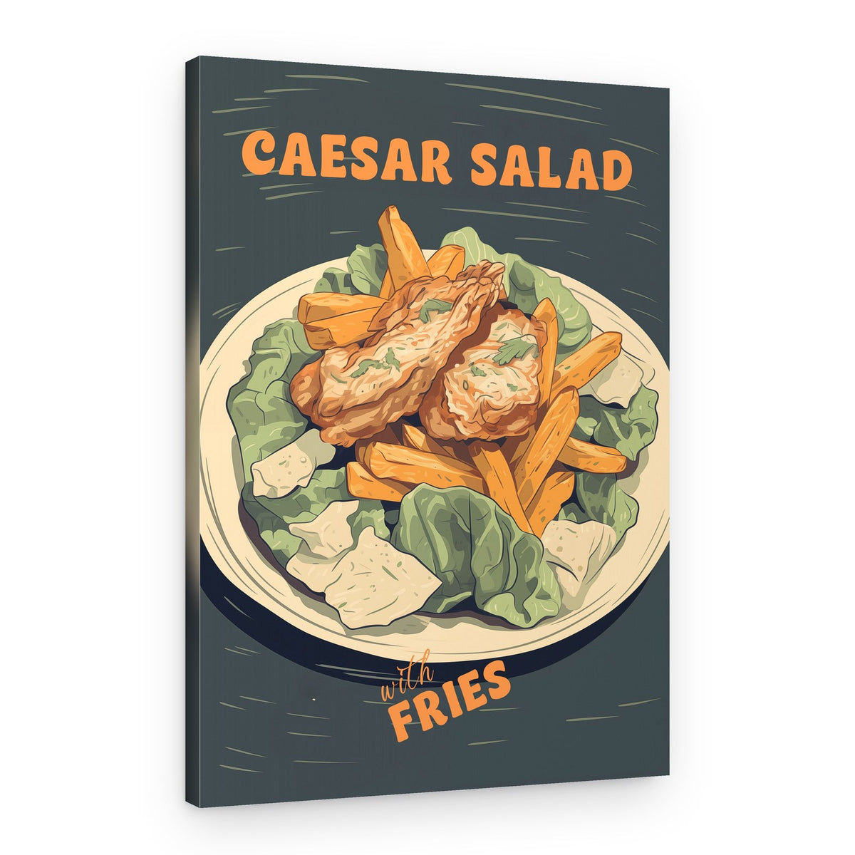 Caesar Salad And Fries – Canvas Print
