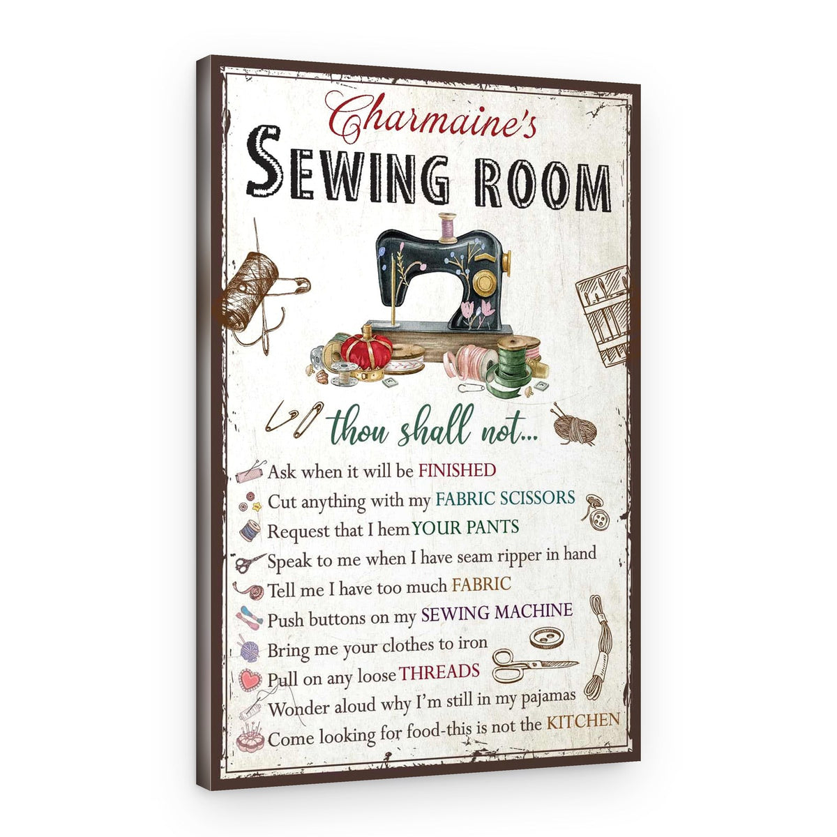 Sewing Room Rules Custom Sign Canvas Print – Canvas Print