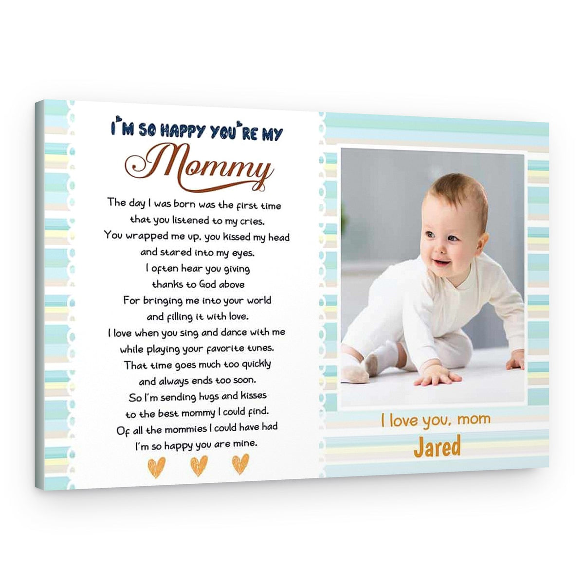 I’m So Happy You Are My Mommy Custom Photo Canvas Print – Canvas Print