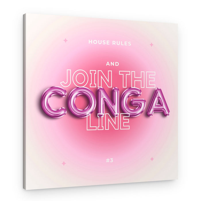 Join The Conga Line – Canvas Print
