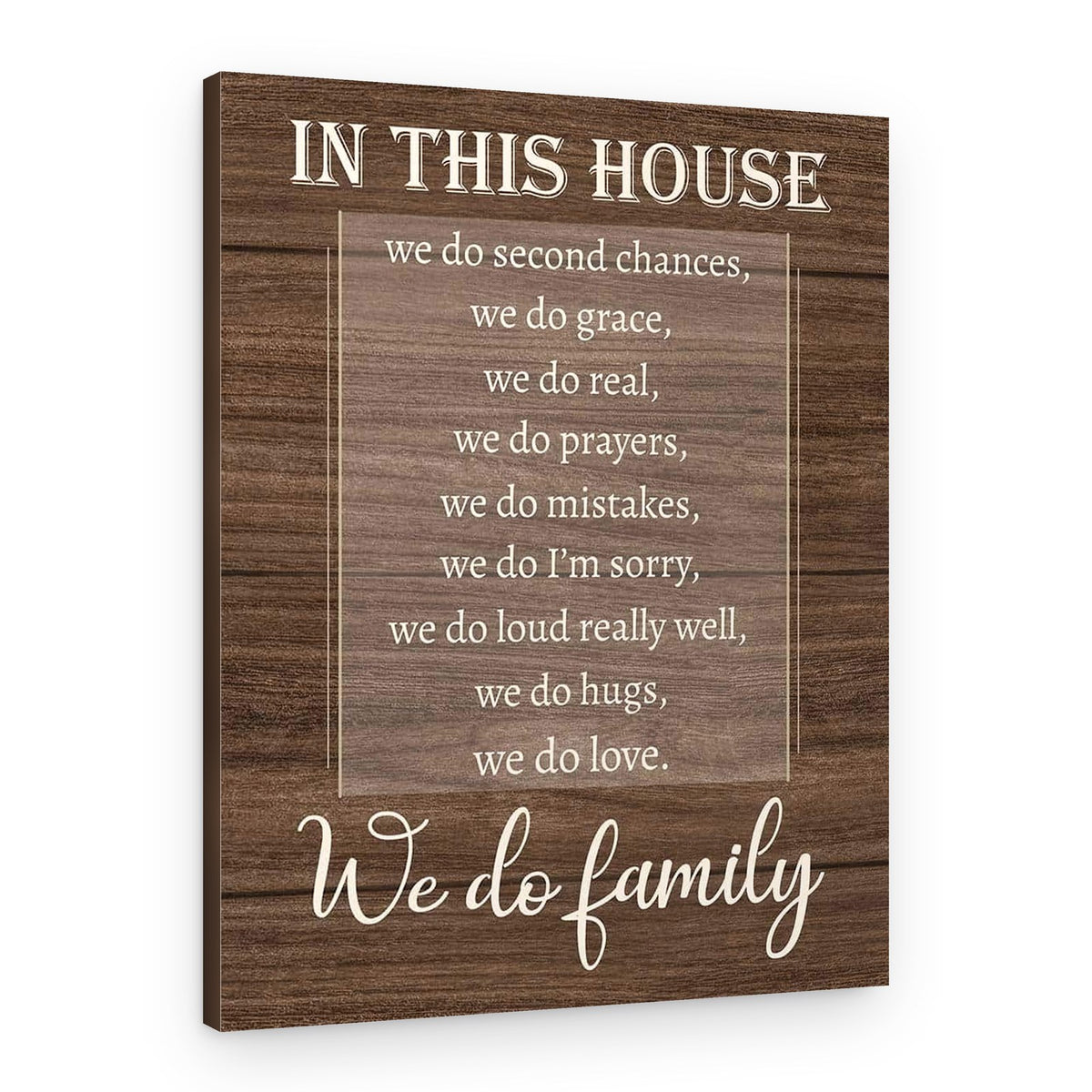 In This House We Do Second Chances – Family Canvas Print – Canvas Print