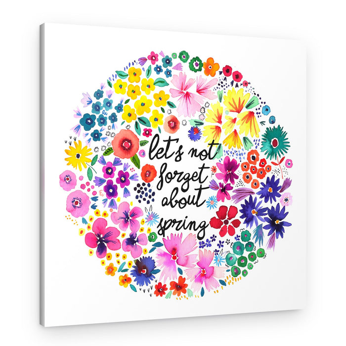 Spring Floral Quote – Canvas Print