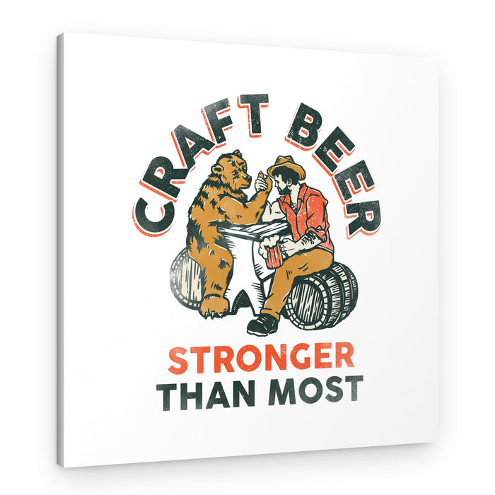 Craft Beer Stronger Than Most. Bear Arm Wrestling Wall Art – Canvas Print
