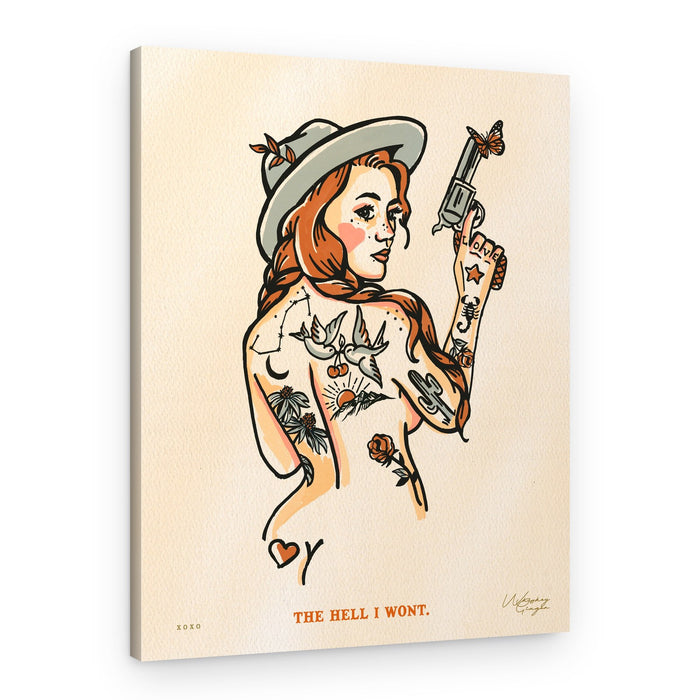 The Hell I Wont Print 16x20 – Canvas Print