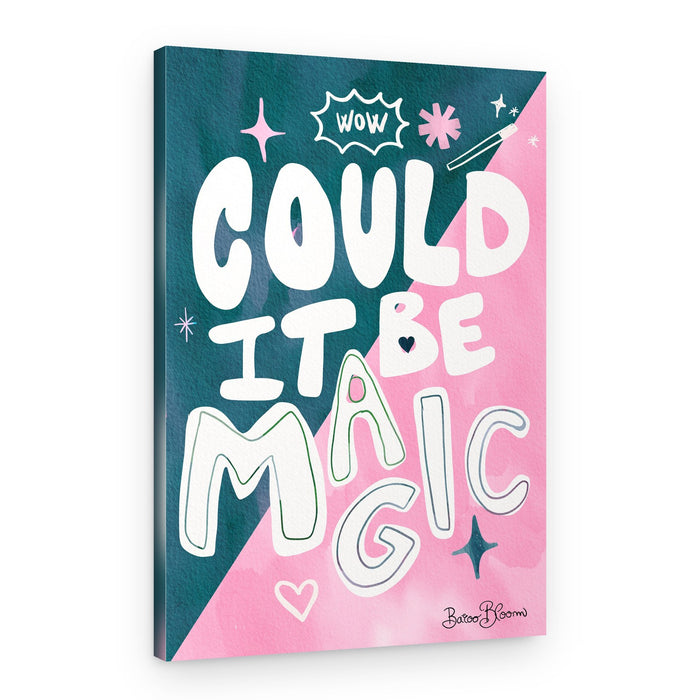 Could It Be Magic – Canvas Print