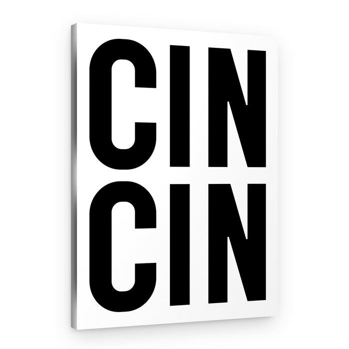 Bold CIN CIN – Canvas Print