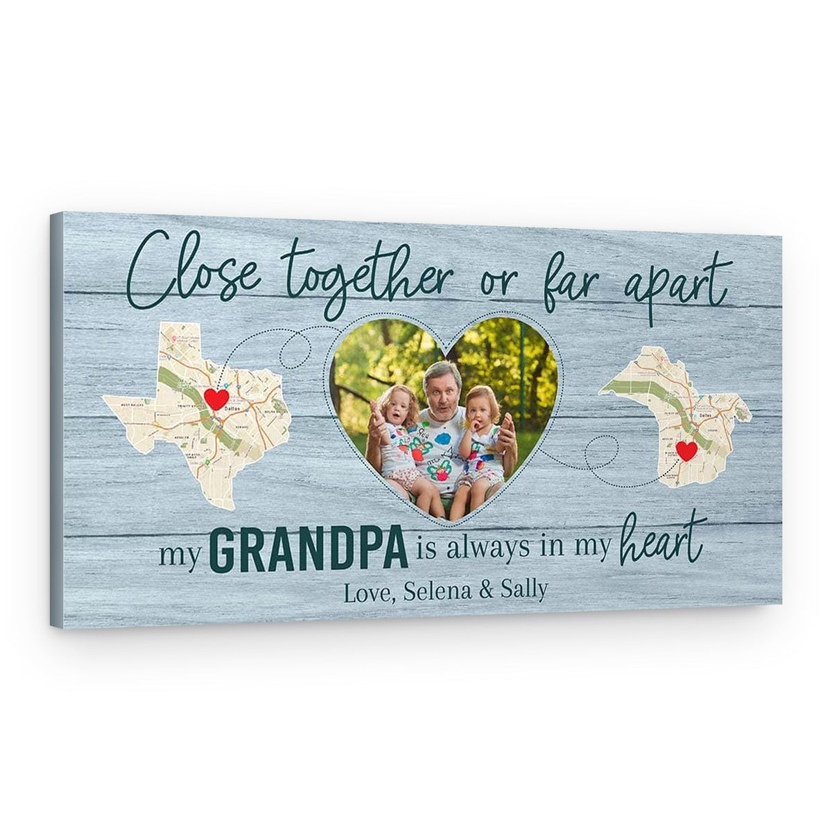 Close Together Or Far Apart, My Grandpa Is Always In My Heart – State Map Canvas Print – Canvas Print