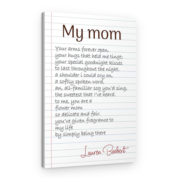 My Mom You’ve Given Fragrance To My Life Canvas Print