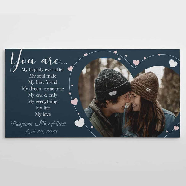 You Are My Everything – My Life – My Love Custom Photo Canvas
